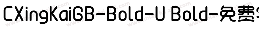 CXingKaiGB-Bold-U Bold字体转换